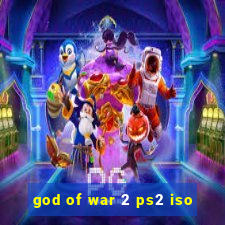 god of war 2 ps2 iso